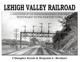 Lehigh Valley Railroad: A Select Look at Locations and Facilities Volume 2 - Arizona Hobbies LLC