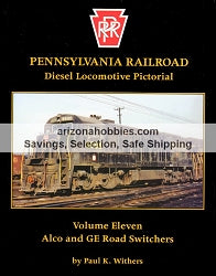 Pennsylvania Railroad diesel locomotive book featuring Alco and GE road switchers, detailed illustrations and profiles