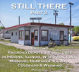Still There (Photo CD Book) Part 2 (Extant Railroad Depots) - Arizona Hobbies LLC