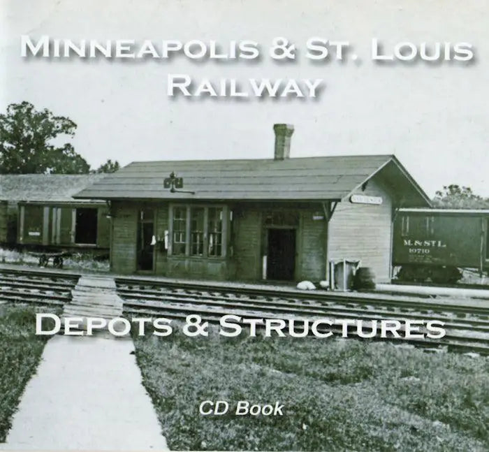 Minneapolis & St. Louis Railway Depots and Structures CD Book - Arizona Hobbies LLC