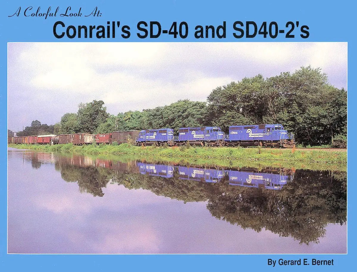 A Colorful Look At: Conrail's SD40 & SD40-2s - Arizona Hobbies LLC