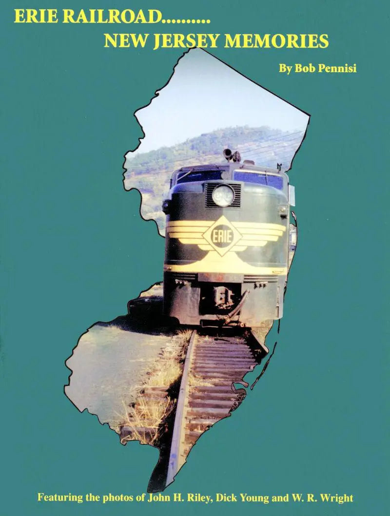 Erie Railroad: New Jersey Memories - Arizona Hobbies LLC