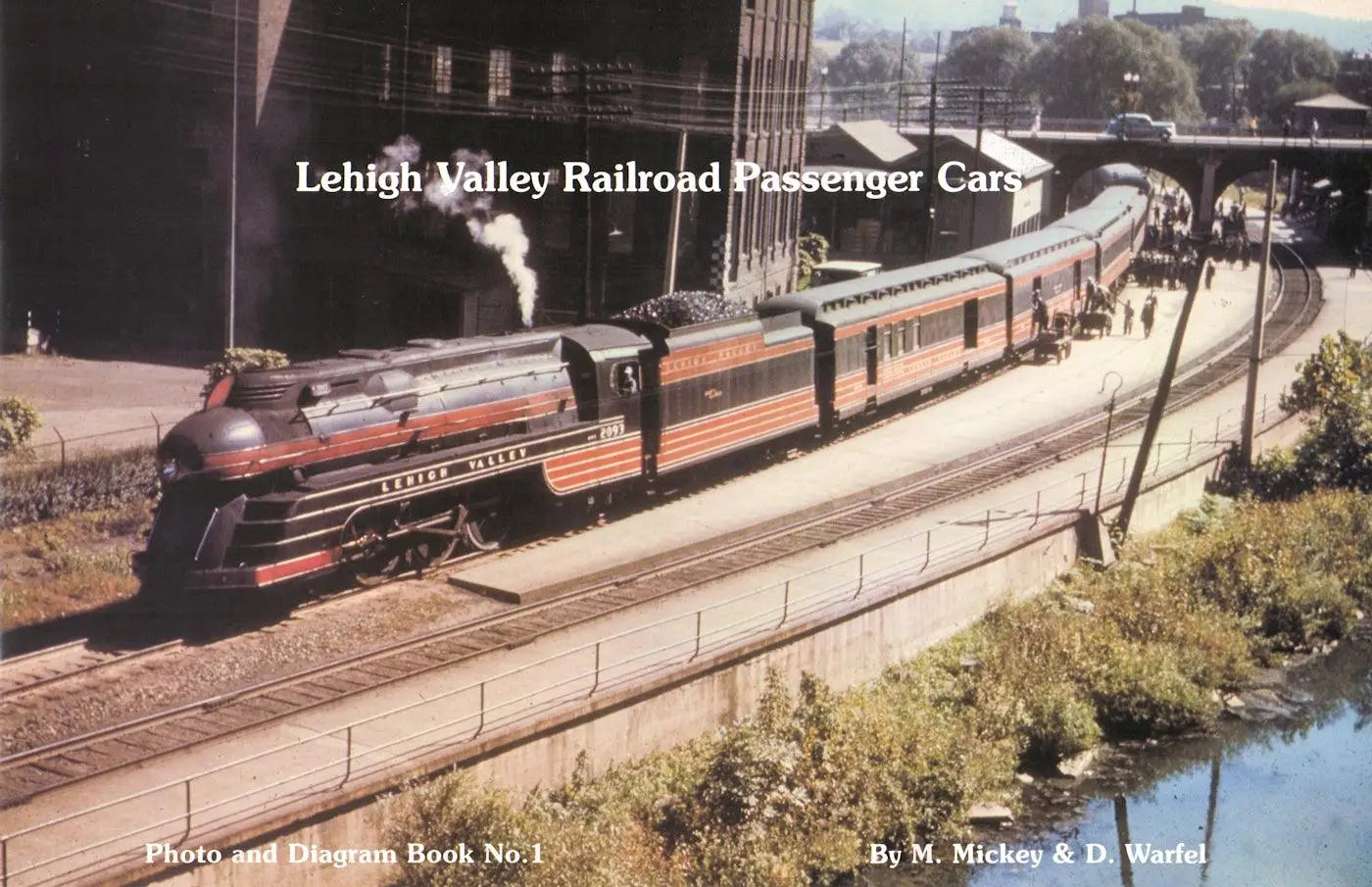 Lehigh Valley Railroad Passenger Cars: Photo and Diagram Book No. 1 - Arizona Hobbies LLC