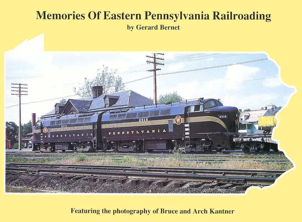 Memories of Eastern Pennsylvania Railroading - Arizona Hobbies LLC
