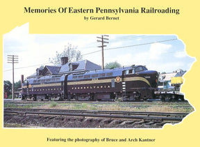Memories of Eastern Pennsylvania Railroading - Arizona Hobbies LLC