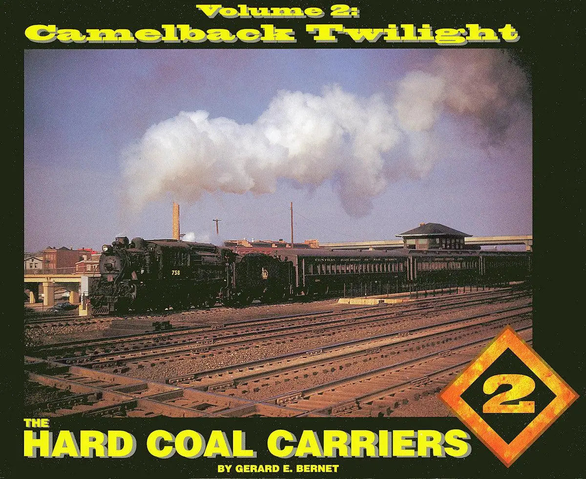 The Hard Coal Carriers Volume 2: Camelback Twilight - Arizona Hobbies LLC