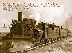 Narrow Gauge Pictorial Volume II: Passenger Cars of the D&RGW - Arizona Hobbies LLC