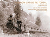 Narrow Gauge Pictorial Volume IX: RGS Right of Way