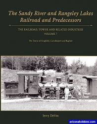 The Sandy River and Rangeley Lakes Railroad book detailing historical railroads, towns, and industries in Maine