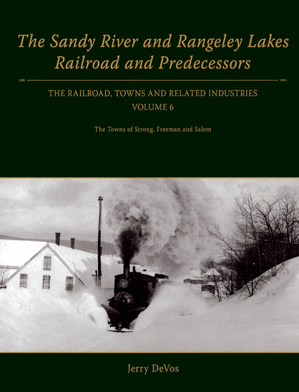 Sandy River and Rangeley Lakes Railroad book cover featuring a vintage steam train in black and white