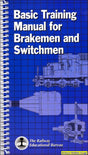 Basic Training Manual for Brakemen and Switchmen - Arizona Hobbies LLC
