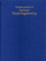 Fundamentals of Railway Track Engineering - Arizona Hobbies LLC