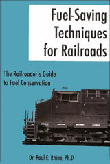 Fuel Saving Techniques for Railroads - Arizona Hobbies LLC