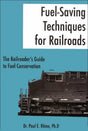 Fuel Saving Techniques for Railroads - Arizona Hobbies LLC