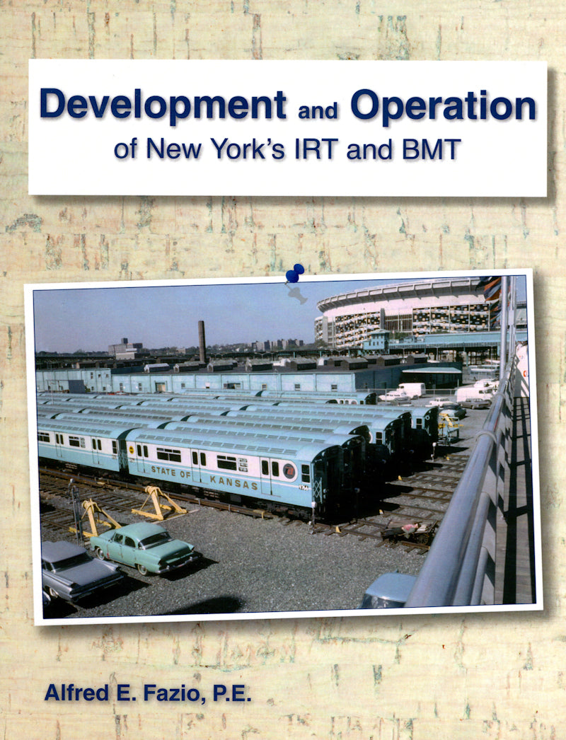 Development and Operation of New York's IRT and BMT