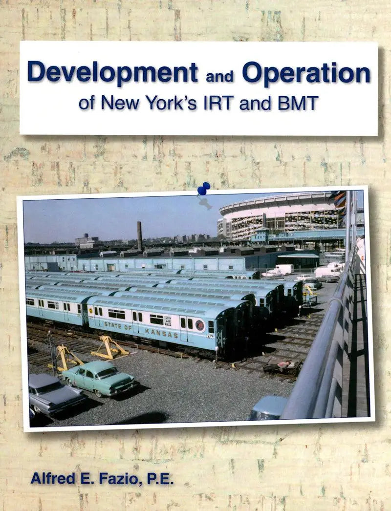 Development and Operation of New York's IRT and BMT - Arizona Hobbies LLC