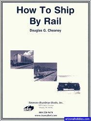 How to Ship by Rail - Arizona Hobbies LLC