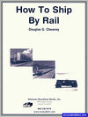 How to Ship by Rail