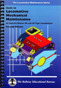Guide to Locomotive Mechanical Maintenance on General Motors SD and GP Type Locomotives Second Edition
