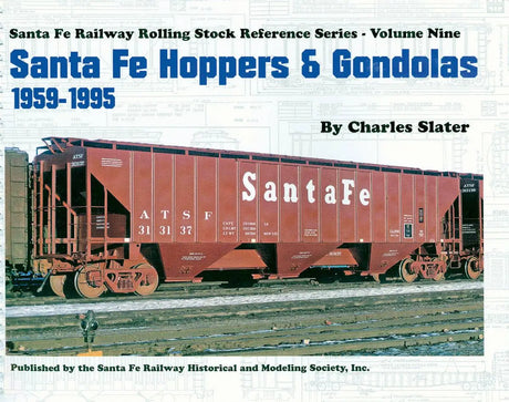 Santa Fe Hoppers & Gondolas: 1959-1995 - Arizona Hobbies LLC