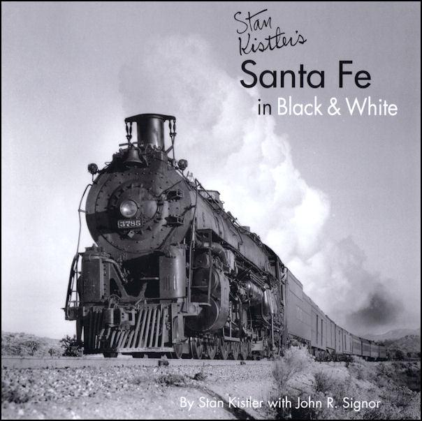 Stan Kistler's Santa Fe in Black & White - Arizona Hobbies LLC