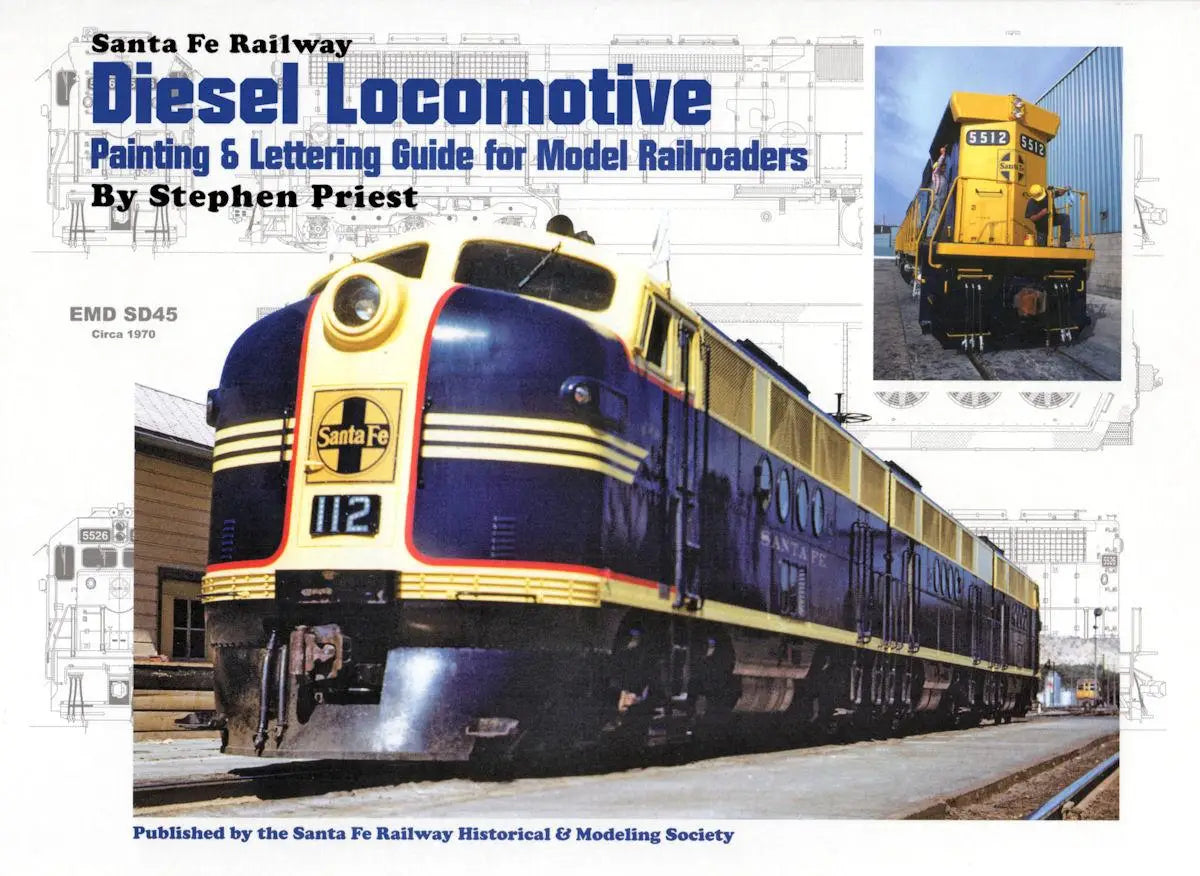 Santa Fe Railway Diesel Locomotive Painting and Lettering Guide for Model Railroaders - Arizona Hobbies LLC