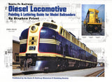 Santa Fe Railway Diesel Locomotive Painting and Lettering Guide for Model Railroaders - Arizona Hobbies LLC