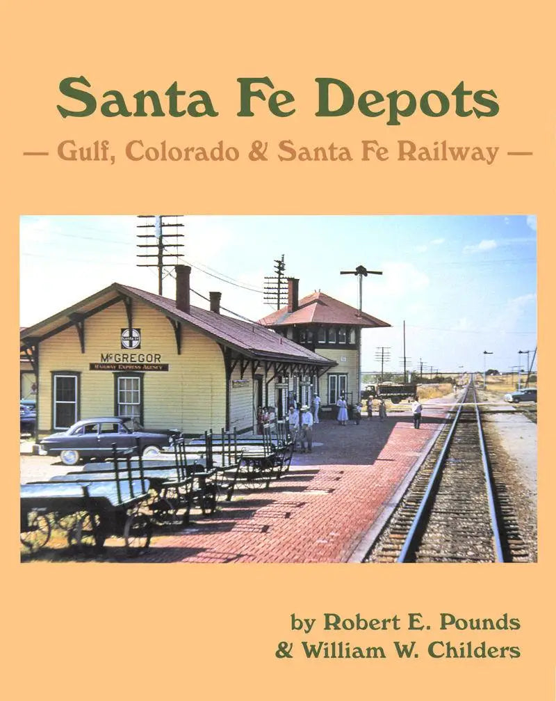 Santa Fe Depots: Gulf, Colorado & Santa Fe Railway - Arizona Hobbies LLC