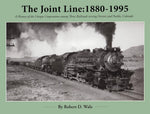Book cover of 'The Joint Line: 1880-1995' with a steam locomotive on a green background