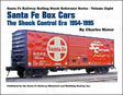 Santa Fe Box Cars: The Shock Control Era 1954-1995 - Arizona Hobbies LLC
