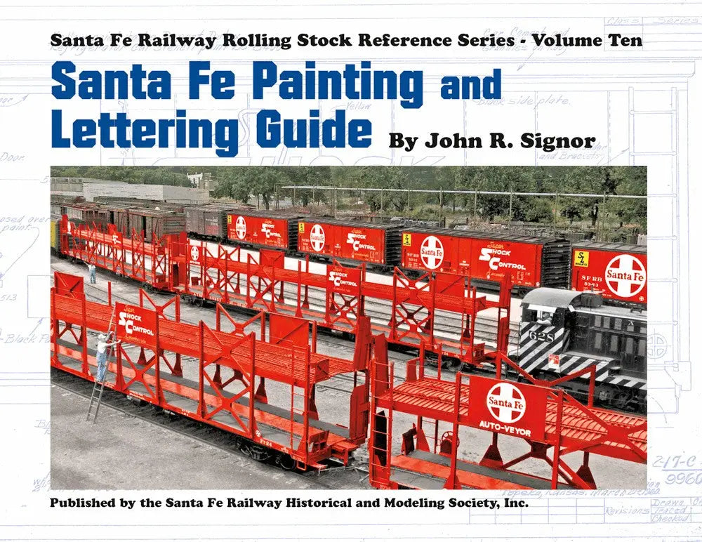 Santa Fe Railway Painting and Lettering Guide