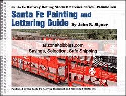 Santa Fe Painting and Lettering Guide - Arizona Hobbies LLC