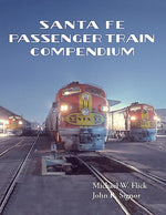 Santa Fe Passenger Train Compendium