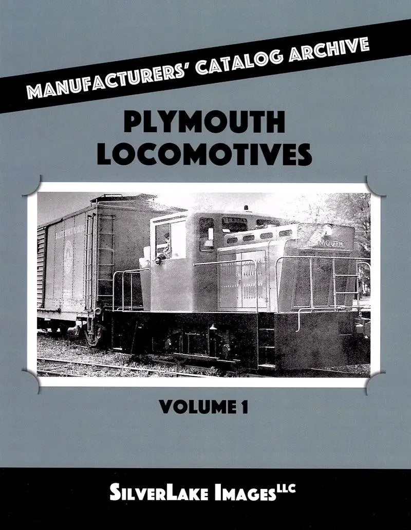MCA Book 13: Plymouth Locomotives Volume 1 - Arizona Hobbies LLC