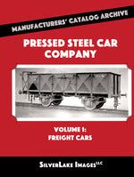 MCA Book 21: Pressed Steel Car Company Vol. 1: Freight Cars