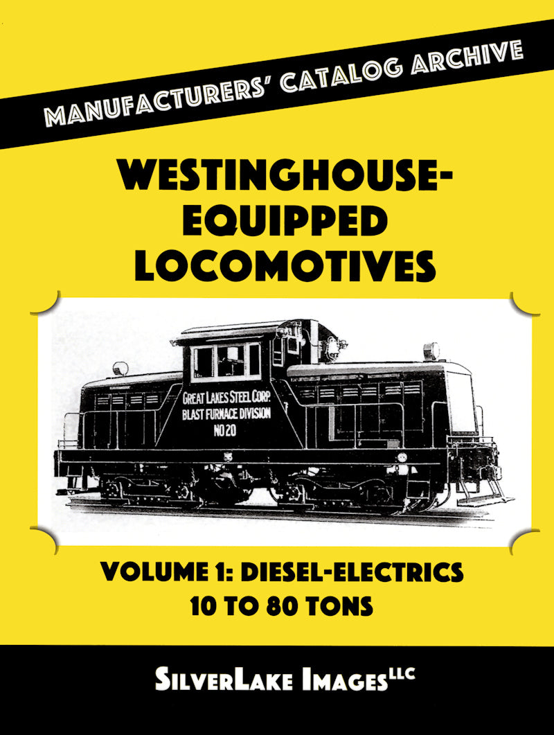 MCA Book 28: Westinghouse Equipped Locomotives Vol. 1