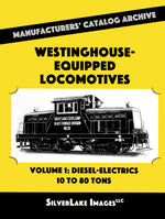 MCA Book 28: Westinghouse Equipped Locomotives Vol. 1