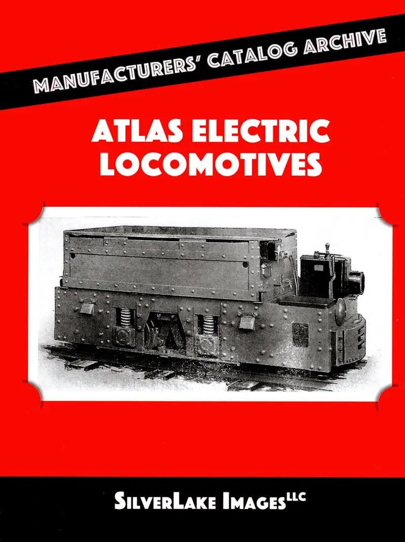 MCA Book 35: Atlas Electric Locomotives - Arizona Hobbies LLC