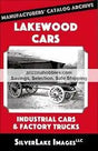MCA Book 39: Lakewood Cars Industrial Cars & Factory Trucks - Arizona Hobbies LLC