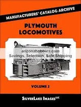 MCA Book 40: Plymouth Locomotives Volume 2 - Arizona Hobbies LLC