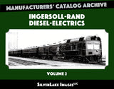 MCA Book 43: Ingersoll-Rand Diesel-Electrics Vol. 2