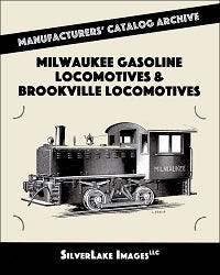 MCA Book 50: Milwaukee Gasoline Locomotives and Brookville Locomotives - Arizona Hobbies LLC