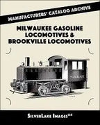 MCA Book 50: Milwaukee Gasoline Locomotives and Brookville Locomotives - Arizona Hobbies LLC