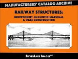 MCA Book 53: Railroad Structures: Brownhoist, McClintic Marshall and Ogle - Arizona Hobbies LLC