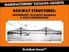 Railroad Structures: Brownhoist, McClintic Marshall and Ogle MCA Book 53