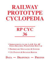 Railway Prototype Cyclopedia Volume 36: Improvements to the A.A.R 40 ft. Steel-Sheathed, Wood-Lined Boxcar - Arizona Hobbies LLC