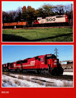 Exploring Soo Line Motive Power Volume 1: Between Neenah, Chicago and Davenport 1978-1990