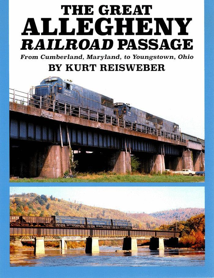The Great Allegheny Railroad Passage from Cumberland, Maryland to Youngstown, Ohio - Arizona Hobbies LLC