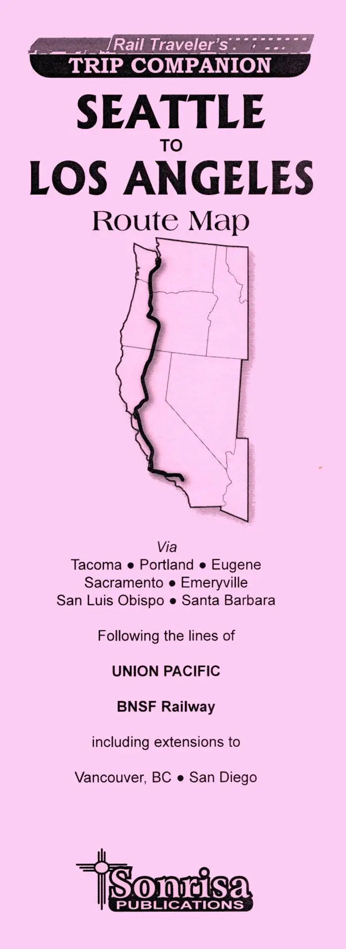 AMTRAK Seattle to Los Angeles Route Maps - Arizona Hobbies LLC