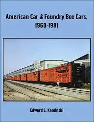American Car & Foundry Box Cars: 1960-1981 - Arizona Hobbies LLC